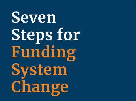 Seven Steps for Funding System Change report cover page