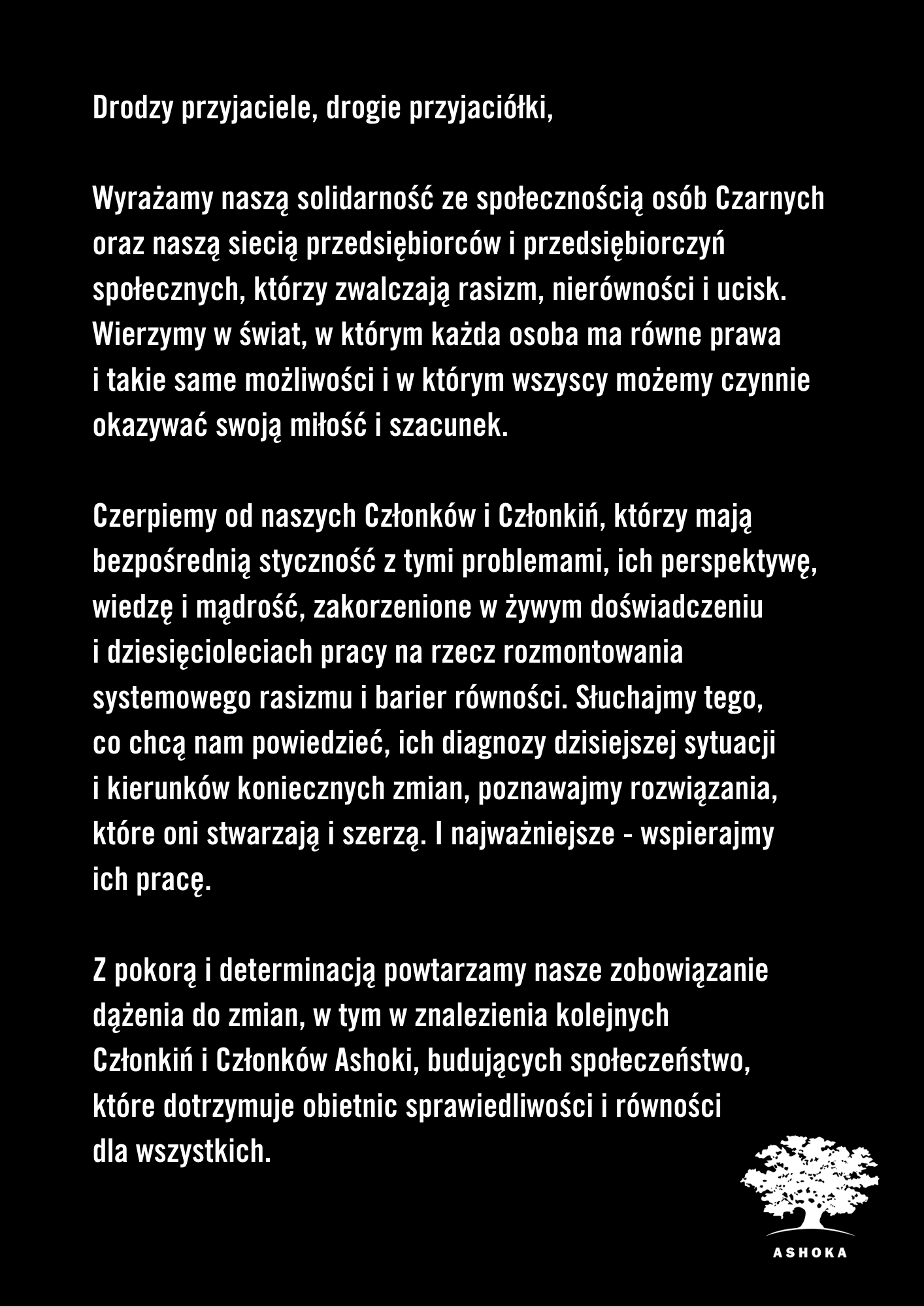 Na czarnym tle list dotyczący niesprawiedliwości rasowej i wydarzeń z początku roku 2020. Treść dostępna na facebooku Ashoki w Polsce.