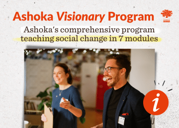 Photo of two energetic speakers, woman and man, looking towards the public. Text reading "Ashoka's comprehensive program teaching social change in 7 modules".