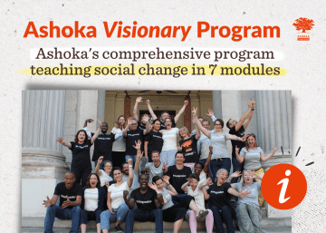 Photo of program participants standing on the steps in front of the building and cheering, arms in the air. Text reading "Ashoka's comprehensive program teaching social change in 7 modules".