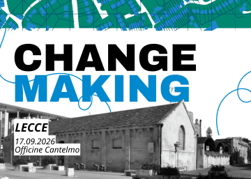 CHANGEMAKING - Lecce - 17.09.2026 - Officine Contelmo