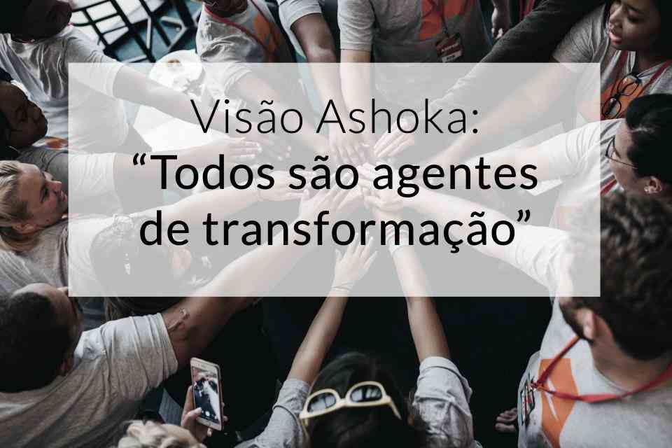 Ashoka Brazil