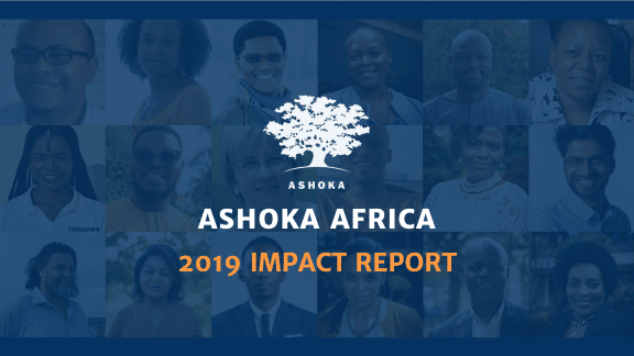 Cover image for Ashoka Africa 2019 Impact Report. It showcases a selected number of African Fellows and Young Changemakers