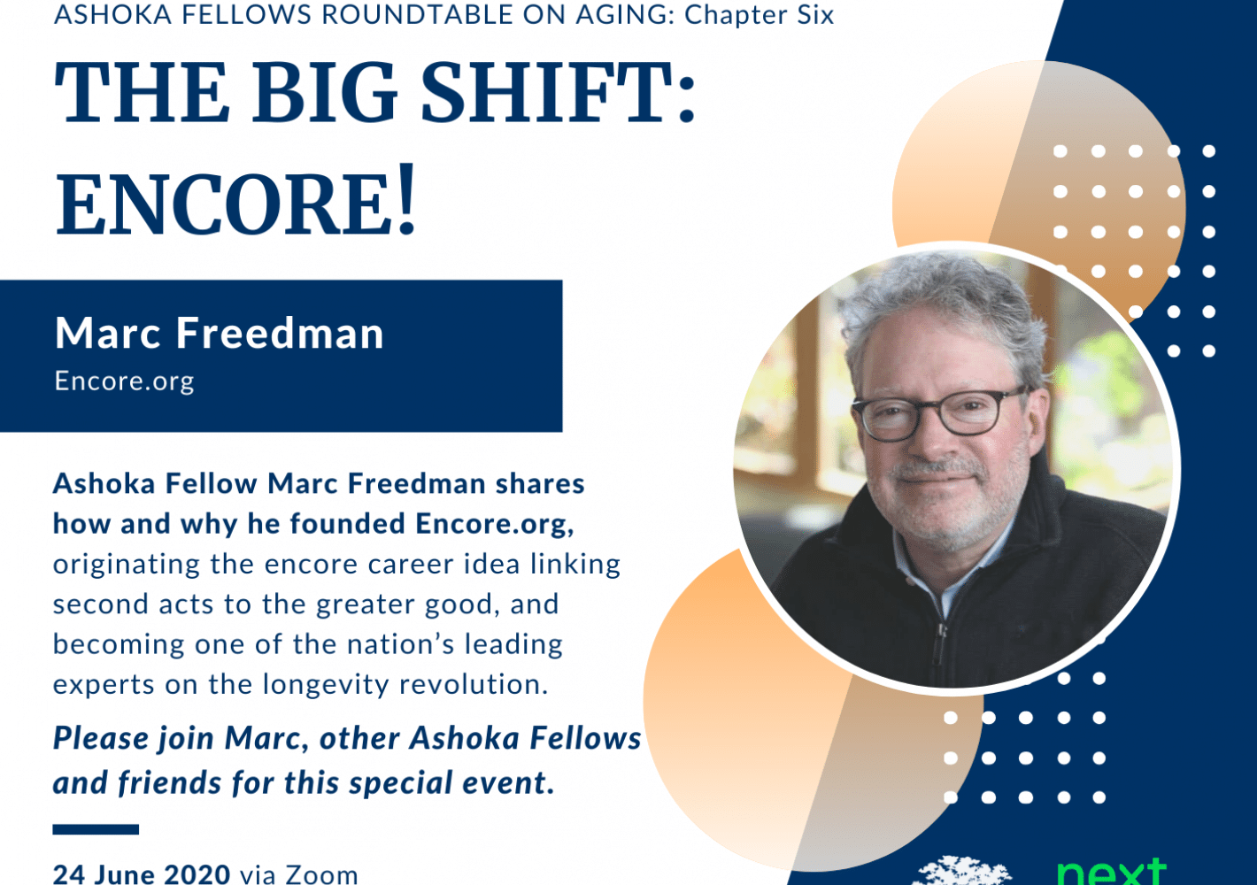 Ashoka Fellows Roundtable on Aging Chapter 6, Marc Freedman: The Big Shift