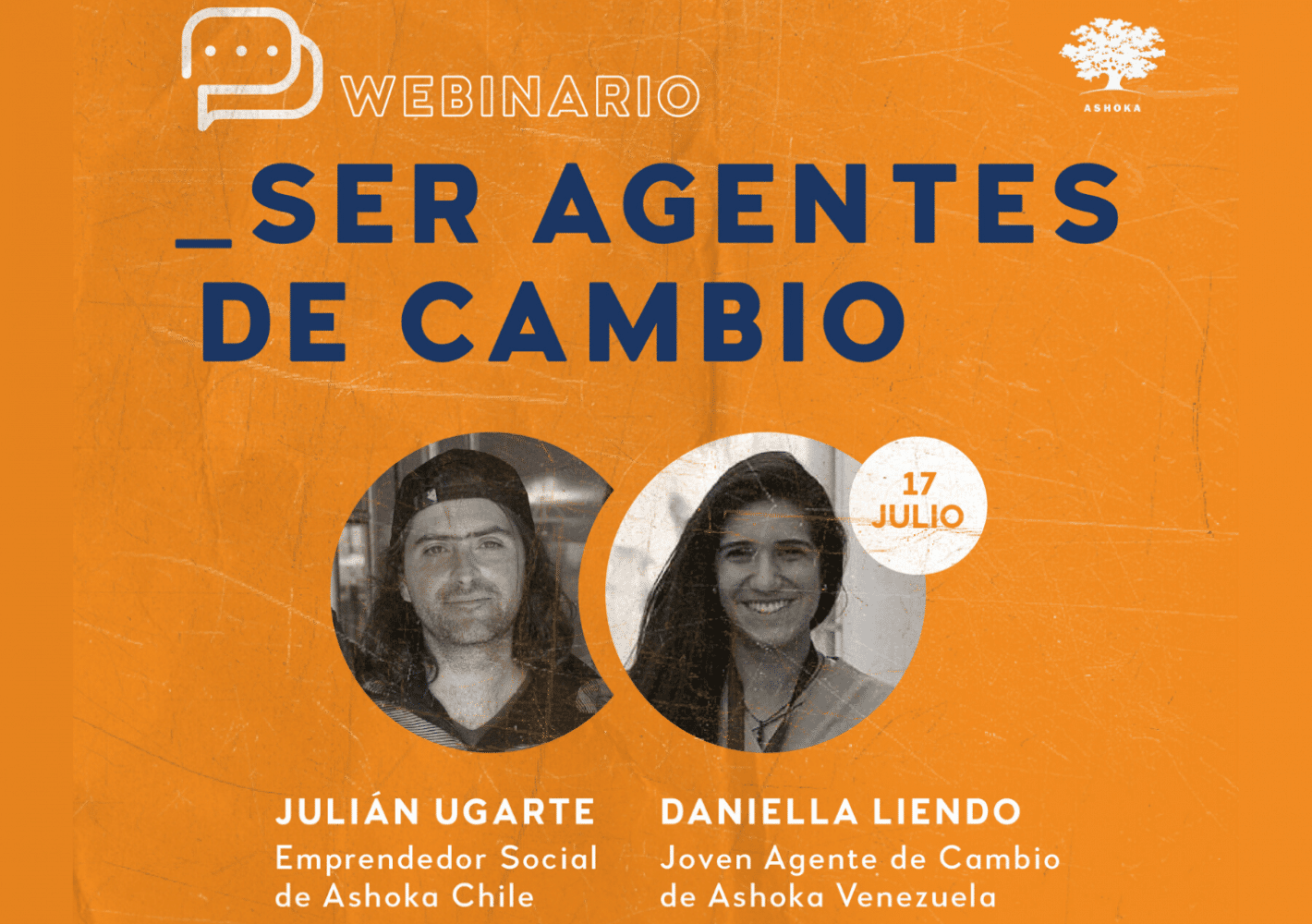 Flyer del webinar en el que aparecen Julián Ugarte y Daniella Liendo, invitados de la Red Ashoka Latinoamérica 