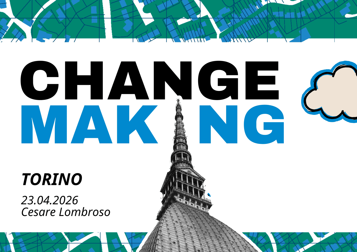 Changemaking: mappe e futuri possibili per l’Italia che cambia Torino 23 aprile 2026