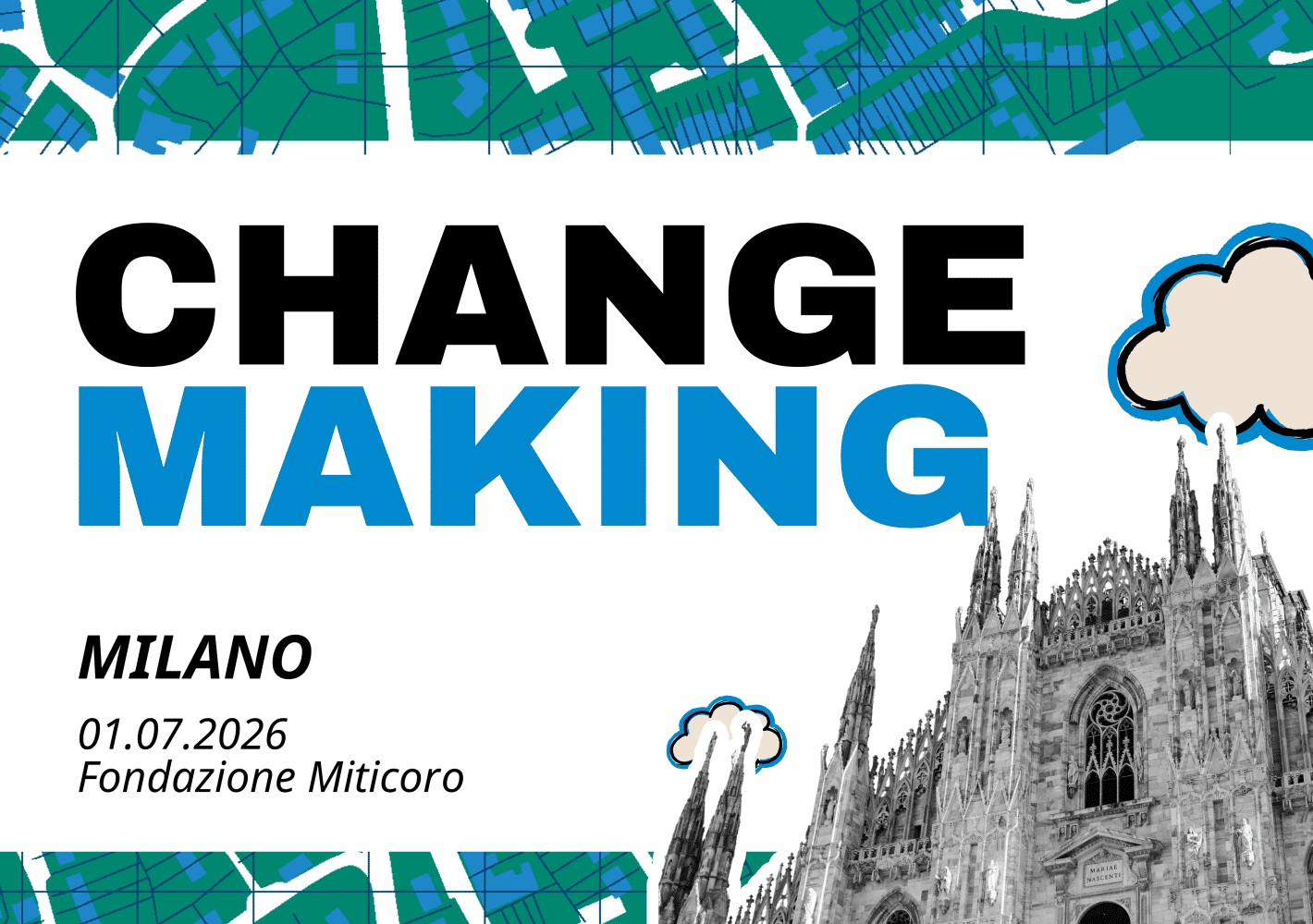 Changemaking: mappe e futuri possibili per l’Italia che cambia -  Milano 1 Luglio 2026