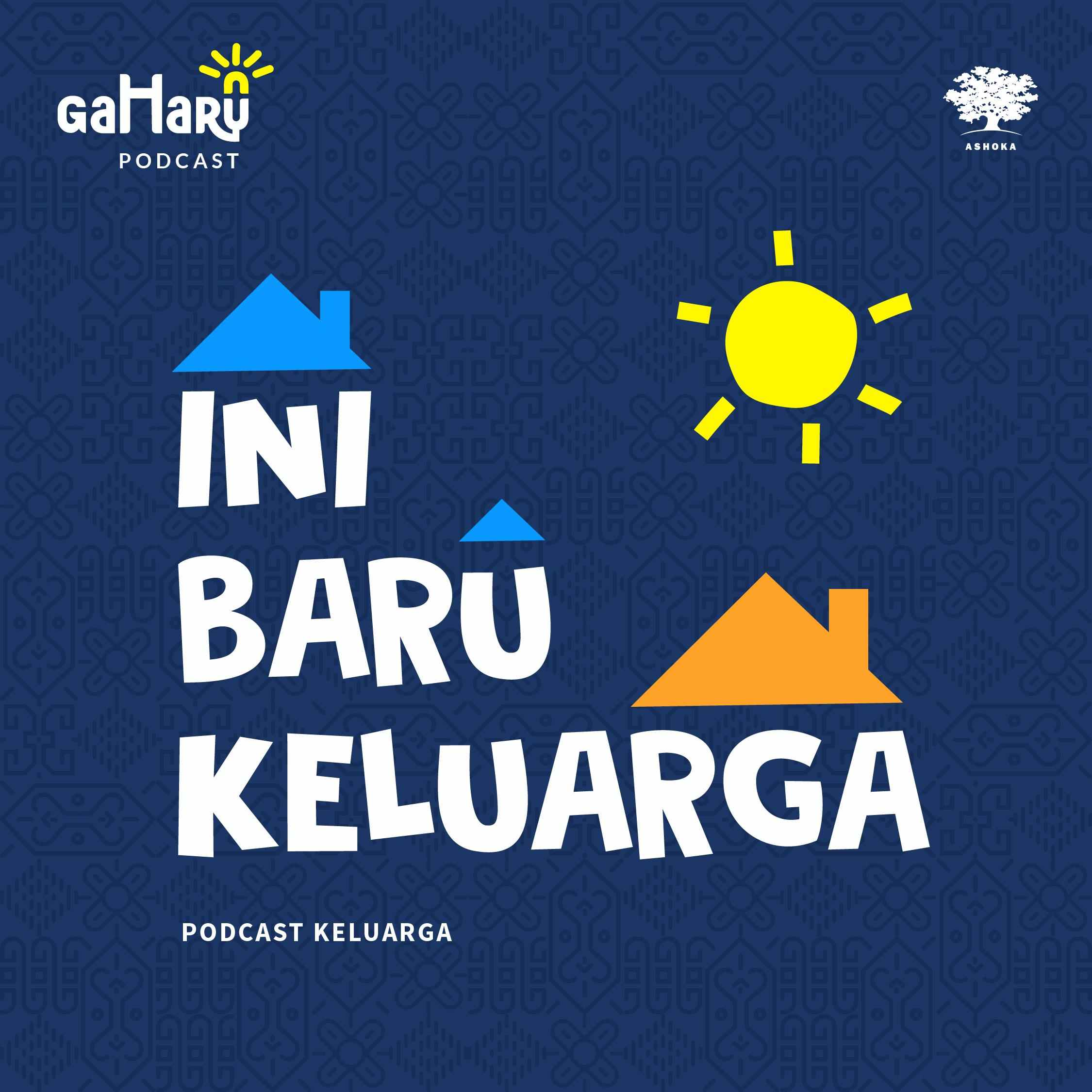 Cover Podcast Ini Baru Keluarga