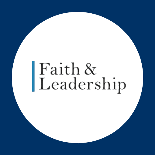 Faith and Leadership