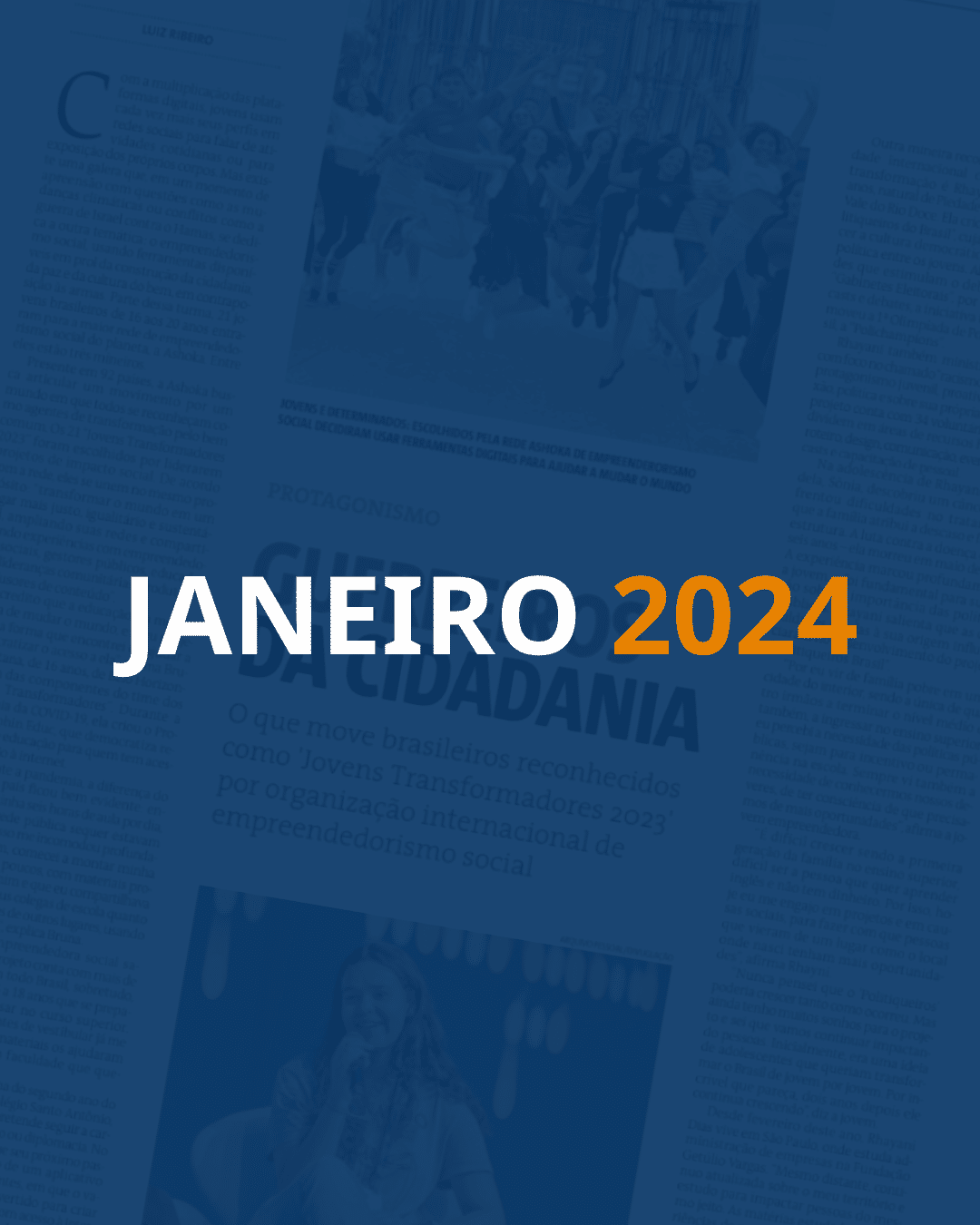 Em destaque, lê-se "JANEIRO" em branco e "2024" em laranja. Fundo com uma página de jornal e um filtro azul escuro por cima.