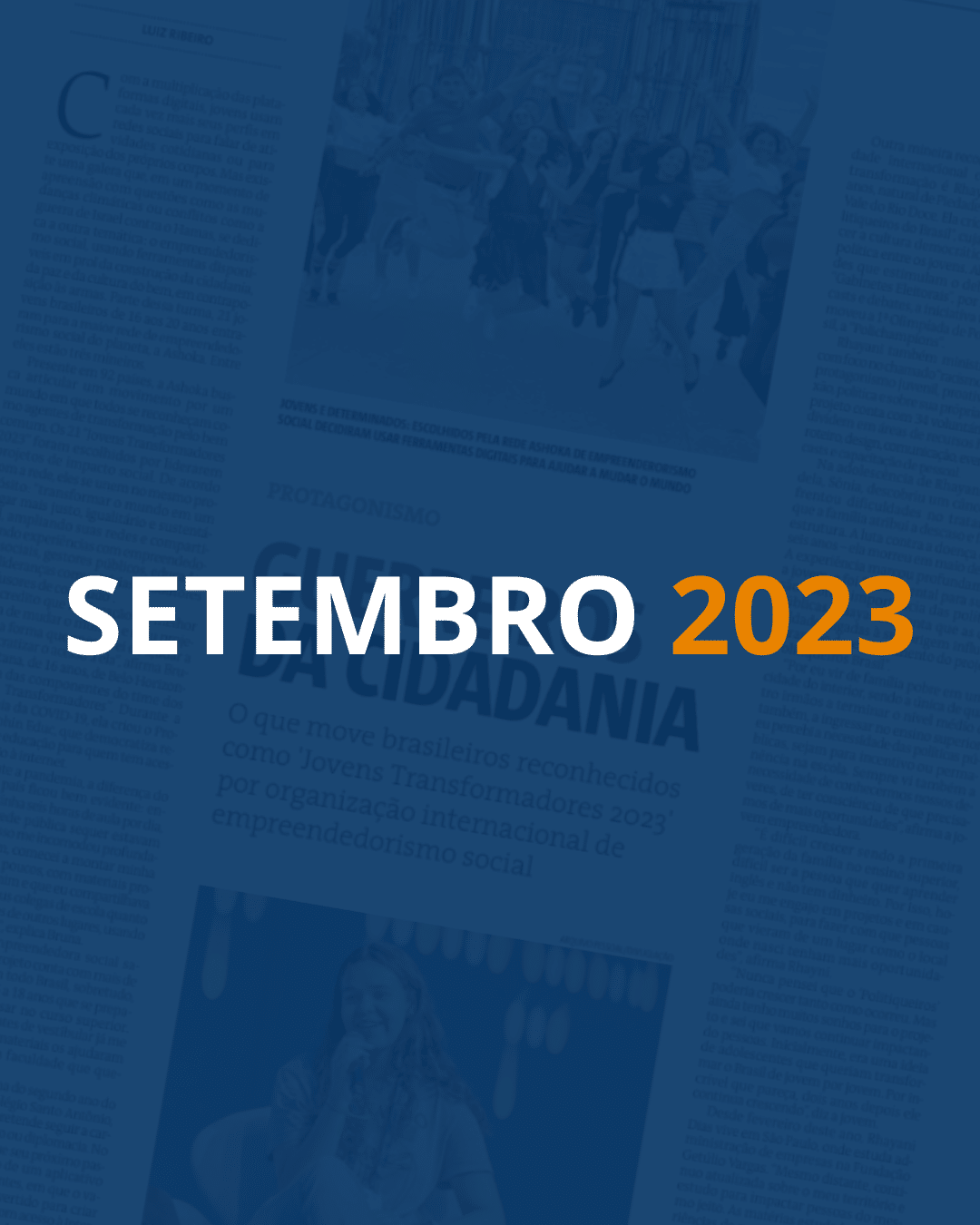 Fundo com uma página de jornal e um filtro azul escuro por cima. Em destaque, lê-se "SETEMBRO" em branco e "2023" em laranja
