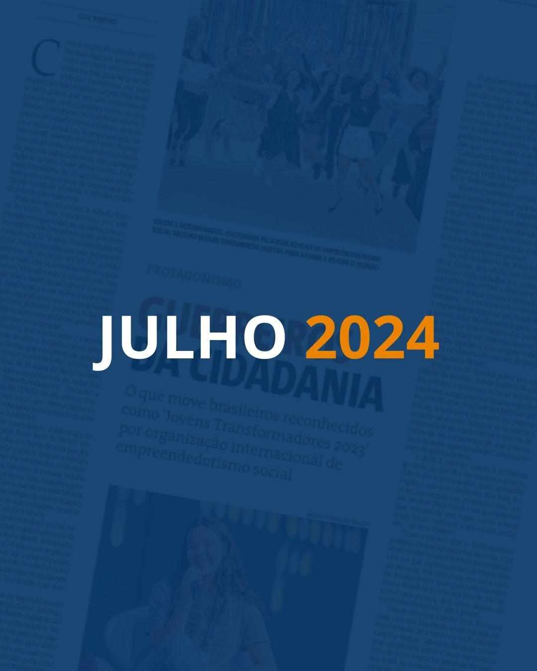 Lê-se "Julho 2024"