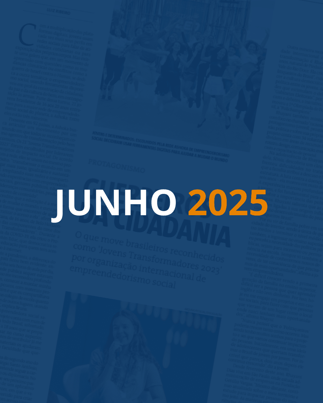 Imagem com fundo azul e com o texto "JUNHO 2025" em evidência