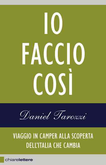 Io faccio così Daniel Tarozzi