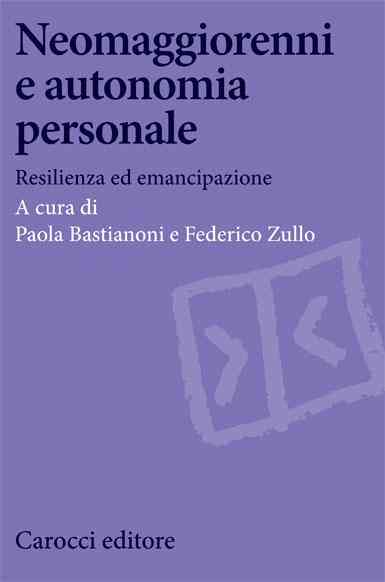 Neomaggiorenni e autonomia personale Federico Zullo 