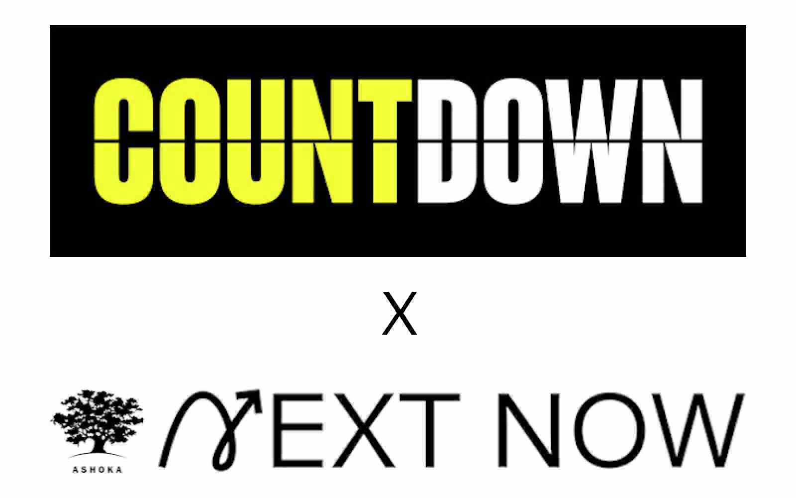 Countdown x Ashoka Next Now