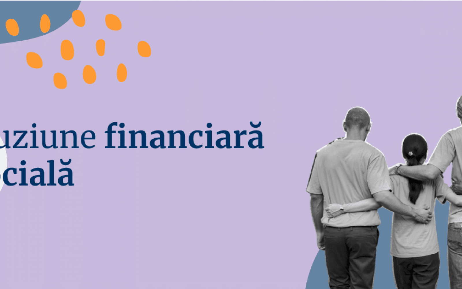 Incluziune Financiară și Socială