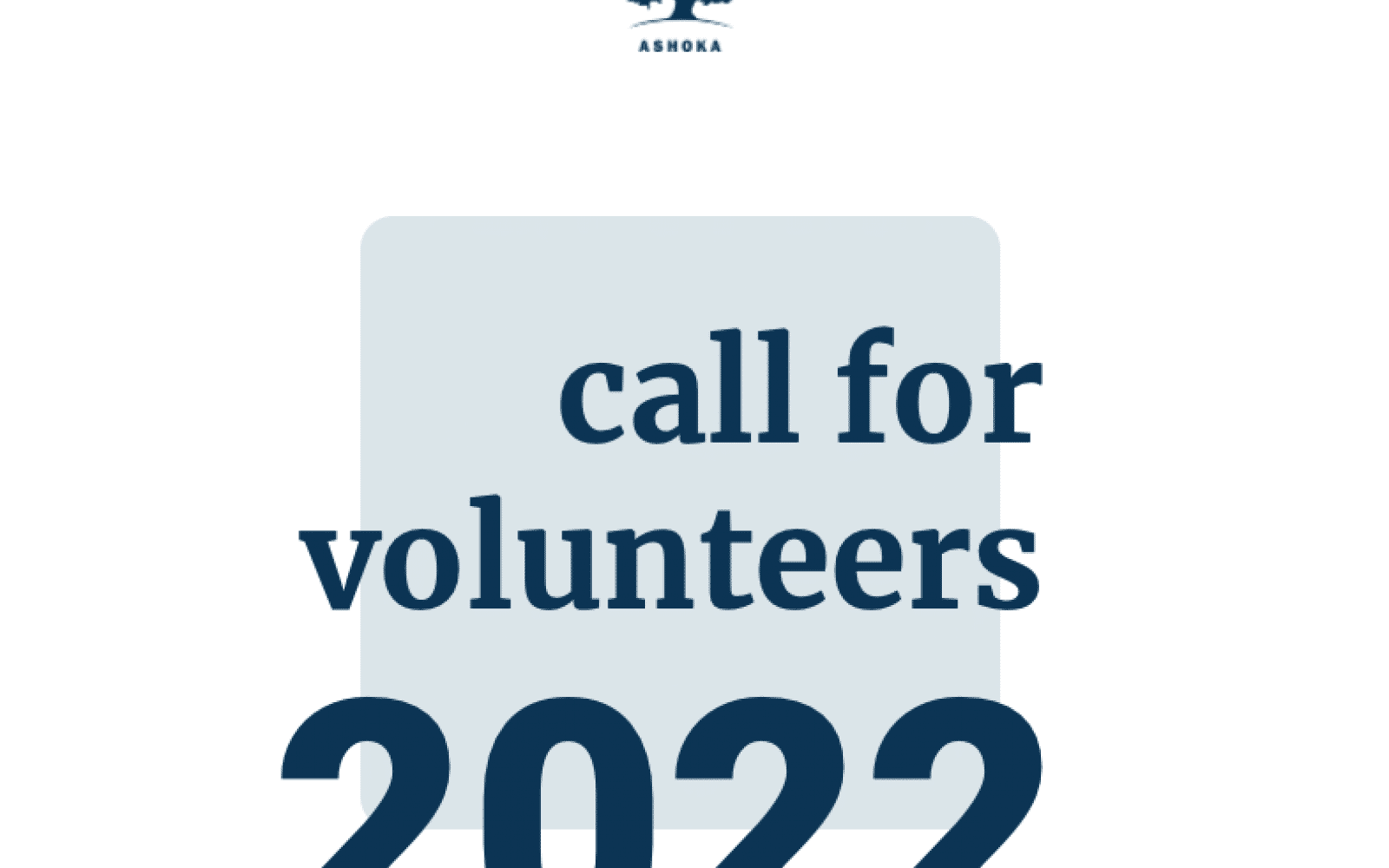 call for volunteers 2022 Ash Ro
