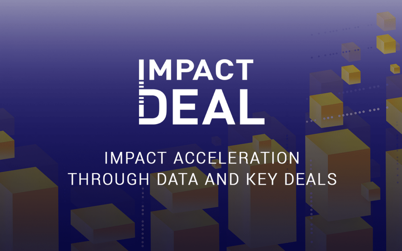 Impact Deal