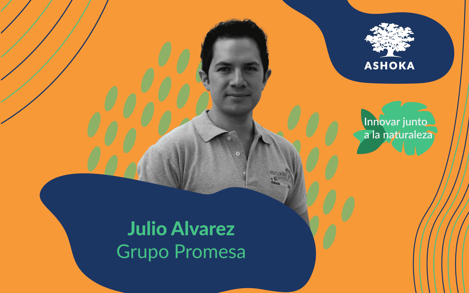 Se ve a un hombre con media sonrisa. Se lee "Julio Álvarez de Grupo Promesa"