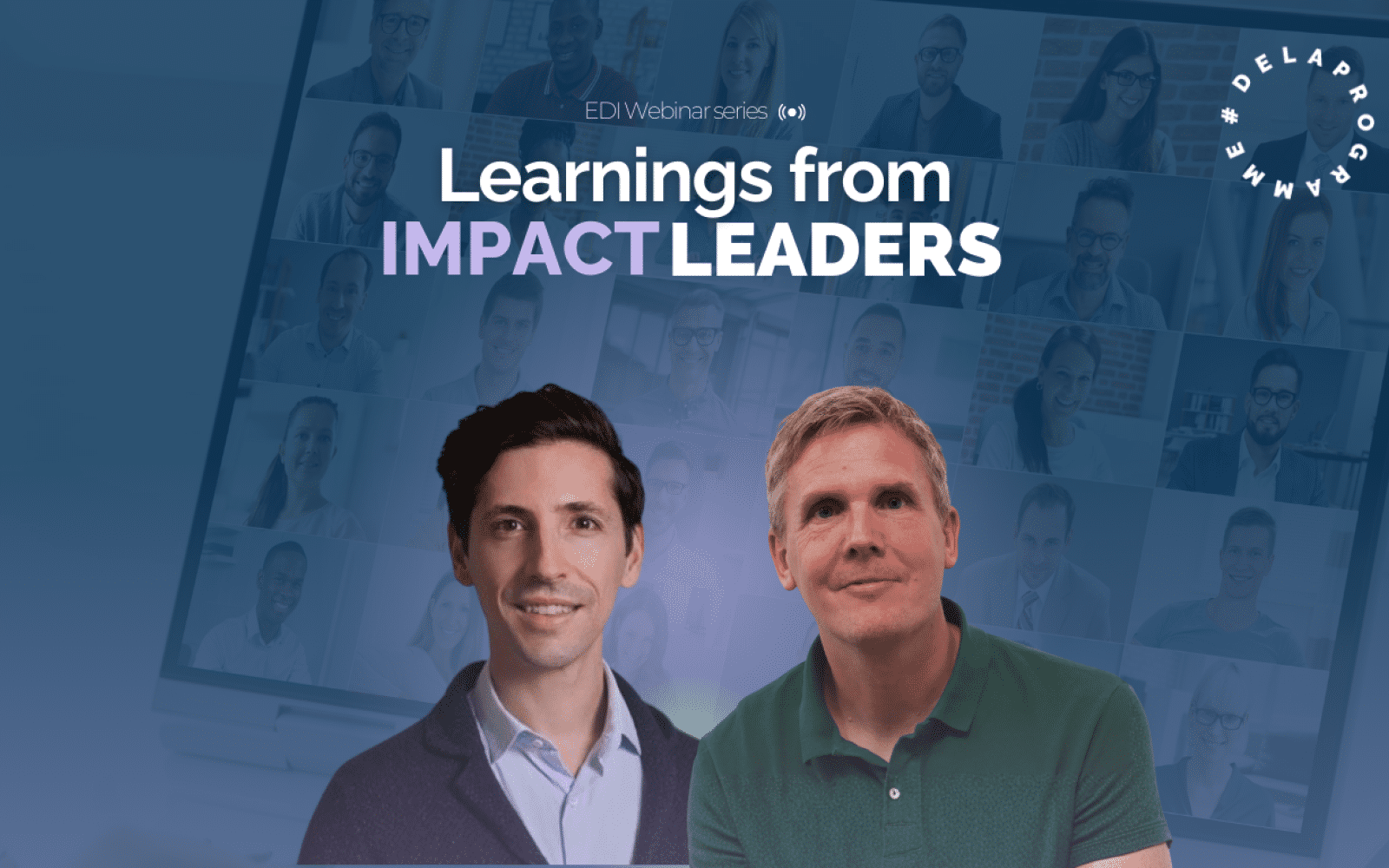 Two men standing beside the other and the text reads learnings from impact leaders