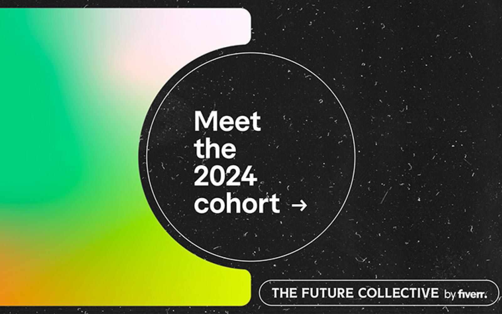 Graphic that says "Meet the 2024 Cohort" from The Future Collective
