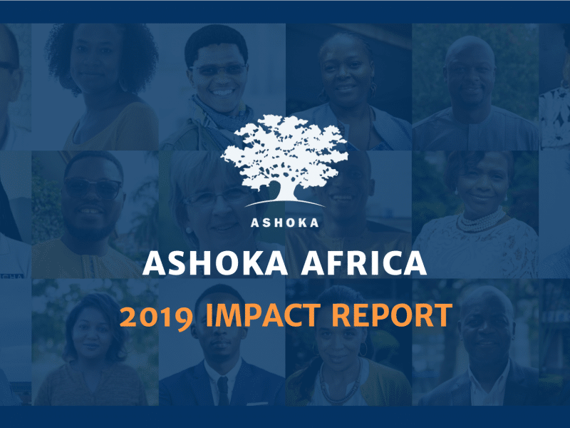 Cover image for Ashoka Africa 2019 Impact Report. It showcases a selected number of African Fellows and Young Changemakers