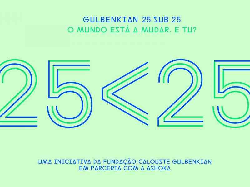 Desafio Gulbenkian 25<25