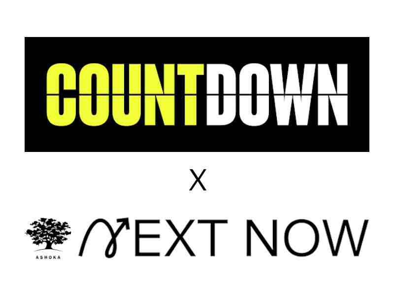 Countdown x Ashoka Next Now