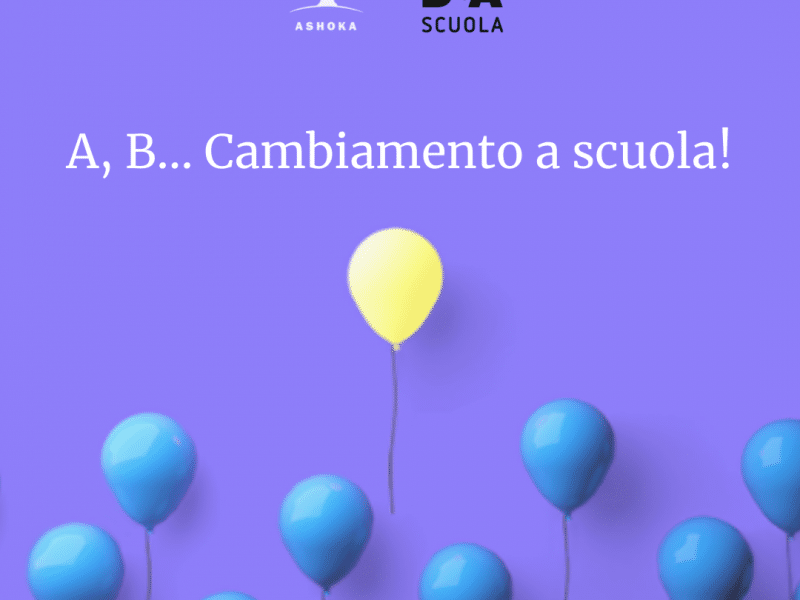 A, B... Cambiamento a scuola!