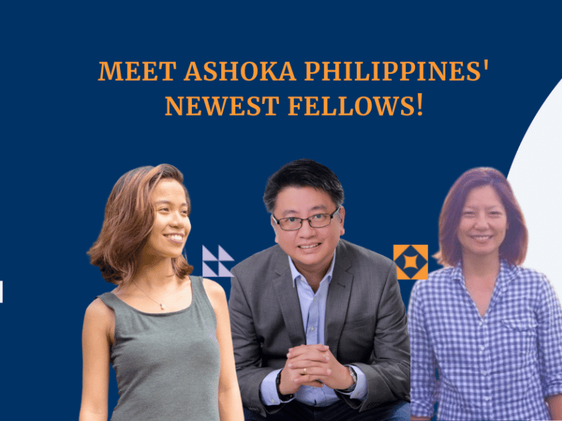 Photos of Ashoka Fellows Ann, Aldrin, Ayesha with the text "Meet Ashoka Philippines' Newest Fellows!"
